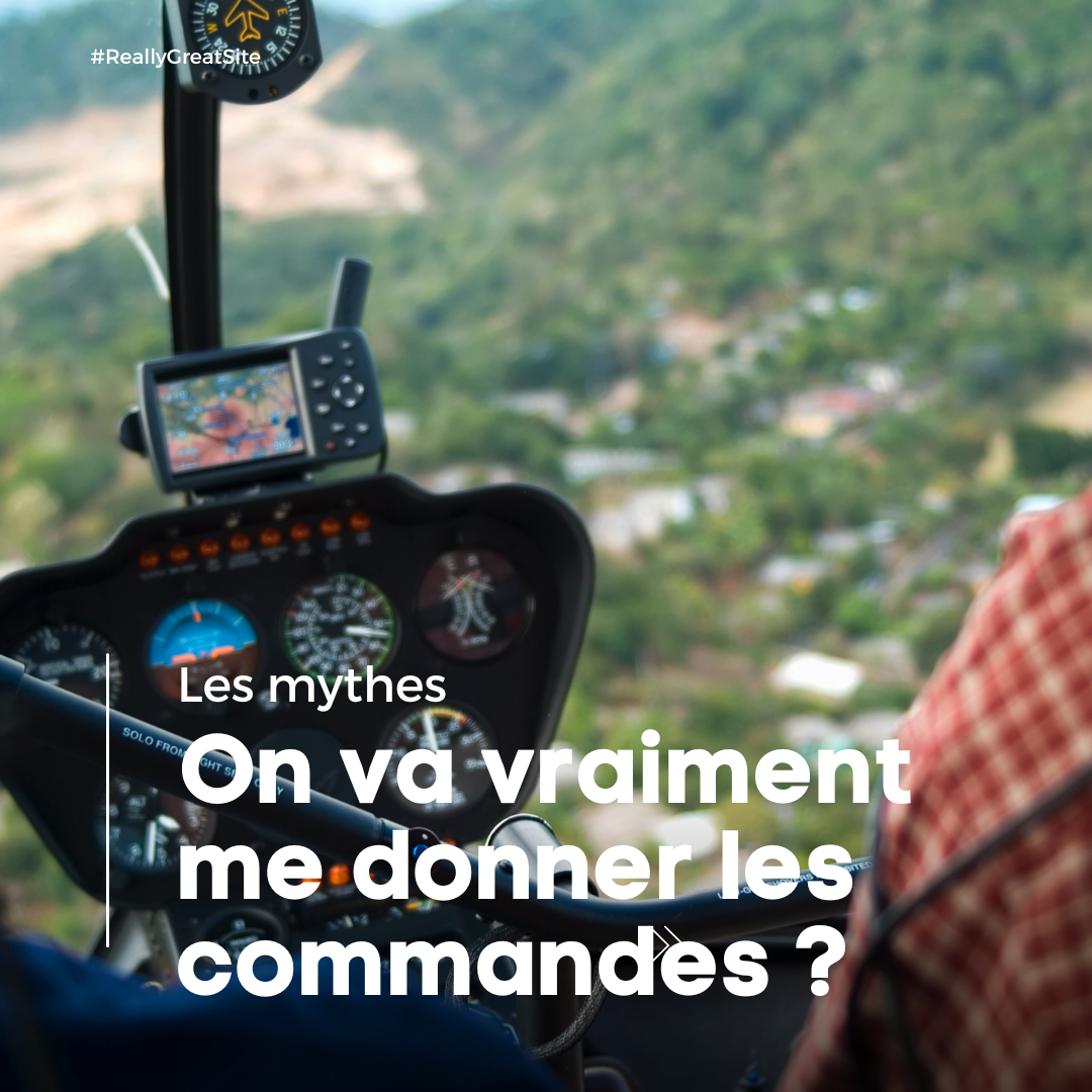 Je pourrai vraiment piloter ?